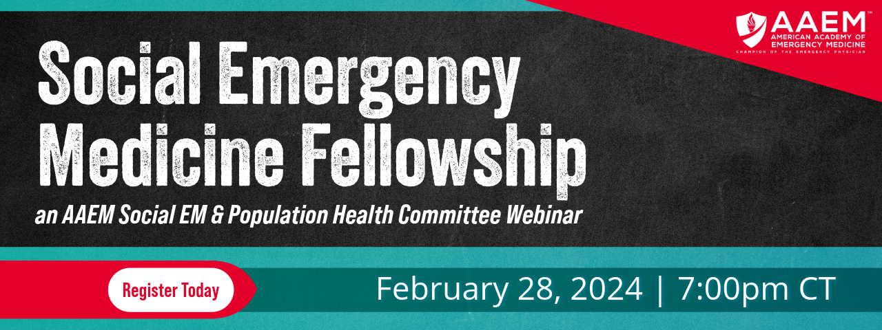 Social Emergency Medicine Fellowship Webinar - Website